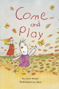 Come and Play!