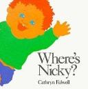Where's Nicky?