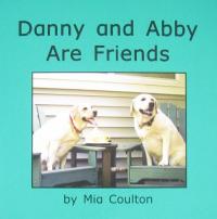 Danny and Abby Are Friends