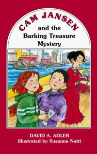 Cam Jansen: The Barking Treasure Mystery #19