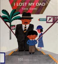 I Lost My Dad (Children's Books from Around the World)