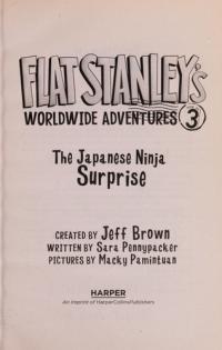 Flat Stanley's Worldwide Adventures #3: The Japanese Ninja Surprise