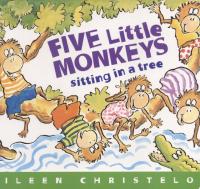 Five Little Monkeys Sitting in a Tree