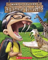 What If You Had Animal Teeth!?