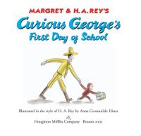 Curious George's First Day of School