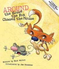 Around the House, the Fox Chased the Mouse An Adventure in Prepositions