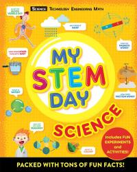 My STEM Day - Science Packed with Fun Facts and Activities!
