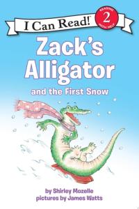 Zack's Alligator and the First Snow