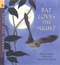 Bat Loves the Night Read and Wonder
