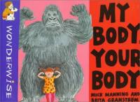 My Body, Your Body