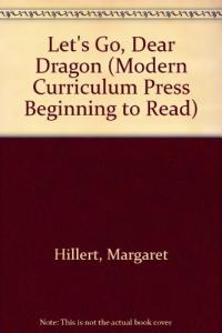Let's Go, Dear Dragon