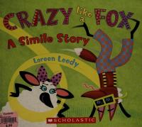 Crazy Like a Fox A Simile Story