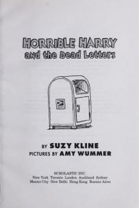 Horrible Harry and the Dead Letters
