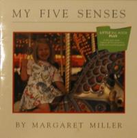 My five senses