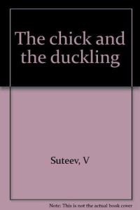 The Chick and the Duckling Mirra Ginsburg