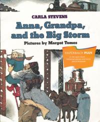 Anna, Grandpa, and the Big Storm