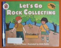 Let's Go Rock Collecting