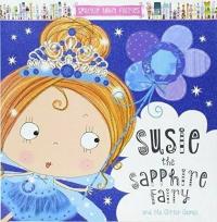 Susie the Sapphire Fairy and the Glitter Games