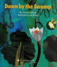 Down by the Swamp