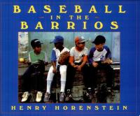 Baseball in the Barrios