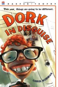 Dork in Disguise
