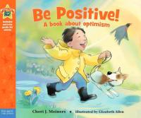 Be Positive! A Book about Optimism