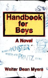 Handbook for Boys A Novel
