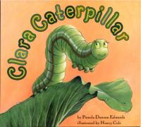 Clara Caterpillar