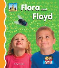 Flora and Floyd