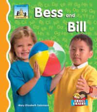Bess and Bill