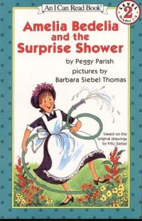 Amelia Bedelia and the Surprise Shower (I Can Read, Level 2)