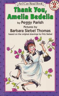 Thank You, Amelia Bedelia (I Can Read Book Level 2)