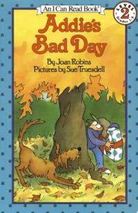 Addie's Bad Day