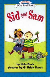 Sid and Sam