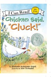 Chicken Said, "Cluck!"