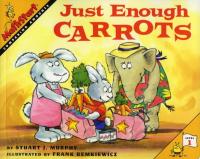 Just Enough Carrots