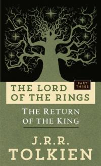 The Return of the King The Lord of the Rings: Part Three