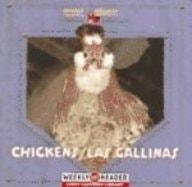 Chickens / Las Gallinas