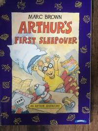 Arthur's First Sleepover (An Arthur Adventure)