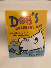 Dog's Colorful Day A Messy Story about Colors and Counting
