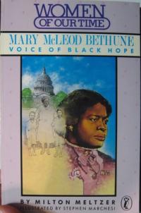 Mary McLeod Bethune Voice of Black Hope