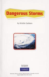 Reading 2011 Leveled Reader Grade 5.1.2 Below-Level: Dangerous Storms