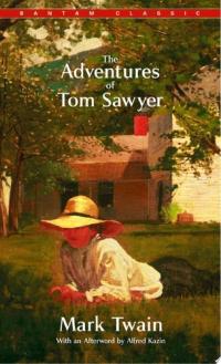 The Adventures of Tom Sawyer A Novel