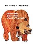 Brown Bear, Brown Bear, what Do You See?