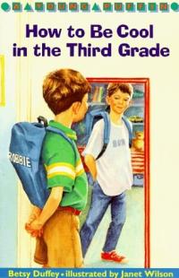 How to Be Cool in the Third Grade