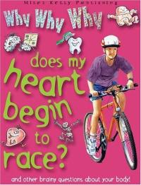 Why why why Does My Heart Begin to Race?