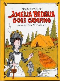 Amelia Bedelia Goes Camping