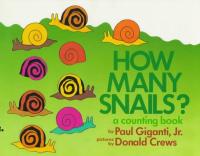 How Many Snails? A Counting Book