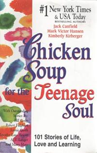 Chicken Soup for the Teenage Soul