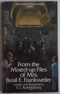 From the Mixed-Up Files of Mrs. Basil E. Frankweiler